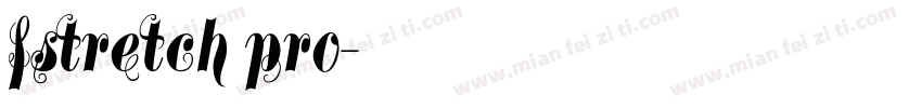 fstretch pro字体转换
